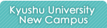 Kyushu University New Campus